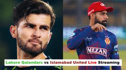 Lahore Qalandars Vs Islamabad United Live Streaming Psl 2025 How To Watch Isl Vs Lah Live Telecast