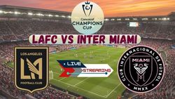 Lafc Vs Inter Miami Live Streaming Concacaf Champions Cup Schedule Timing Where And How To Watch