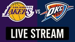 Lakers Vs Thunder Livestream