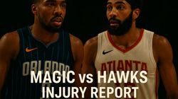 Orlando Magic Vs Atlanta Hawks Injury Updates Nba 24 25 Game Details Key Absences Impact