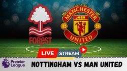 Nottingham Vs Man United Live Streaming Lineups Where And How To Watch On Tv And Online