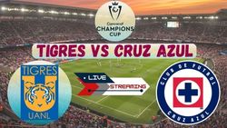 Tigres Vs Cruz Azul Live Streaming Concacaf Champions Cup Schedule Timing Where To Watch En Vivo