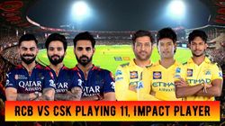 Rcb Vs Csk Playing 11 Ipl 2025 Royal Challengers Bengaluru Vs Chennai Super Kings Lineups Team News
