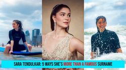 Sara Tendulkar Uncovered 5 Things That Prove She S Beyond The Last Name