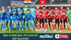 India Vs Hong Kong Live Score Afc Asian Cup Qualifiers 2027 Match Ind V Hkg Latest Update Commentary