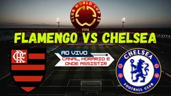 Flamengo Vs Chelsea Transmissao Ao Vivo Onde Assistir A Partida De Hoje Do Mundial De Clubes