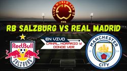 Rb Salzburg Vs Real Madrid Transmision En Vivo Donde Ver El Partido De Hoy Del Mundial De Clubes P