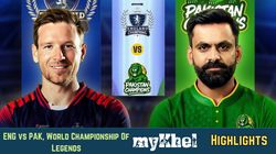 England Champions Vs Pakistan Champions World Championship Of Legends 2025 Live Score Eng Vs Pak Wcl