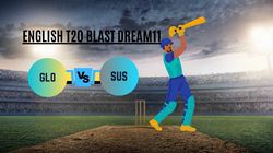 Glo Vs Sus Dream11 Prediction Gloucestershire Vs Susses Fantasy Team Playing 