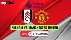 Where To Watch Fulham Vs Man United Premier League Match India Uk Usa Countries Schedule Telecast