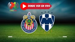 Es Chivas Vs Monterrey En Vivo Donde Ver Horarios Canal De Partido De Liga Mx En Tv Y Online