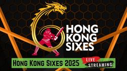 Hong Kong Sixes 2025 Live Streaming Where To Watch Hong Kong 5 Over Cricket Action On Tv And Online