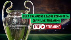 Champions League Round Of 16 Draw Live Streaming When And Where To Watch Ucl Draw On Tv And Online