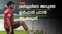 IPL 2023: ശര്‍ദ്ദുലിന് എന്തിന് ഈ റോള്‍ നല്‍കി? മണ്ടത്തരം, ടീം മാനേജ്‌മെന്റിനെ പുറത്താക്കണം