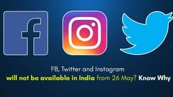 மே 26 முதல்.. இந்தியாவில் FB, ட்விட்டருக்கு தடையா? - 