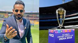 ICC World cup 2023 - அரையிறுதிக்கு செல்லும் அணி எது? அடித்து கூறும் இர்பான் பதான்..பங்காளிகள் எங்கே?