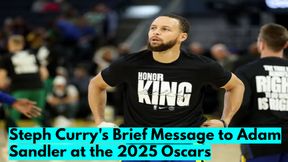 Steph Curry's Brief Message to Adam Sandler at the 2025 Oscars Steph Curry's Brief Message to Adam Sandler at the 2025 Oscars