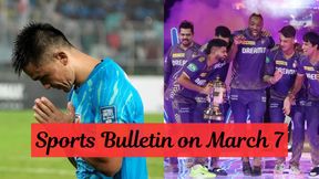 Sports Bulletin on March 7: Sunil Chhetri returns for India, Matt Henry doubtful for Champions Trophy 2025 Final and More Sports Bulletin on March 7: Sunil Chhetri returns for India, Matt Henry doubtful for Champions Trophy 2025 Final and More
