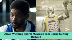 From Rocky to Million Dollar Baby and King Richard: The Sports Movies That Knocked Out the Oscars