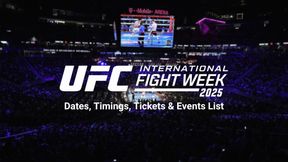 UFC International Fight Week 2025 Date & Tickets: When is The 13th Edition Taking Place & How To Book Tickets?