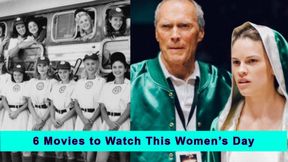 Women's Day Special: 6 Empowering Movies to Watch, Featuring A League of Their Own, Million Dollar Baby, and More Women's Day Special: 6 Empowering Movies to Watch, Featuring A League of Their Own, Million Dollar Baby, and More