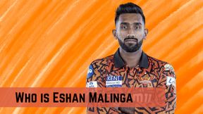 IPL 2025: Who is Eshan Malinga? Know about the SRH debutant and his connection to Lasith Malinga