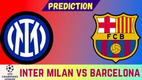 Inter Milan vs Barcelona Prediction: Who Will Win the Champions League Semi-final at San Siro? Inter Milan vs Barcelona Prediction: Who Will Win the Champions League Semi-final at San Siro?