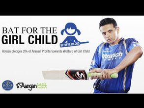 Noble cause: Rajasthan Royals, Rahul Dravid 'bat for the girl child'