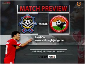 Preview: I-League - Lajong look to continue momentum against Chennai FC