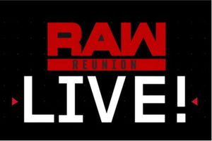 Backstage update on the biggest reunion in WWE Raw history