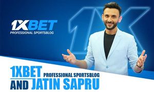 Jatin Sapru is new 1xBet Professional Sportsblog Ambassador