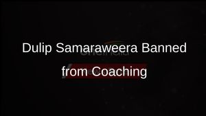 Dulip Samaraweera Receives 20-Year Coaching Ban in Australia for Breaching Conduct Code