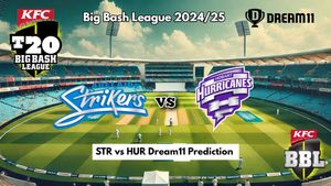 STR vs HUR Dream11 Prediction, BBL 14: Adelaide Strikers vs Hobart Hurricanes Fantasy XI