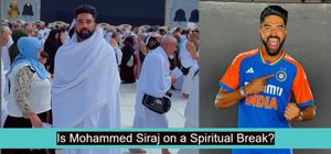 Mohammed Siraj: From Cricket’s Tough Lanes to Mecca’s Sacred Sands – Is This the Break He Needs?