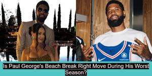 Is Paul George, NBA Star for the Philadelphia 76ers, Making Right Move with Beach Break During His Career-Worst Season?