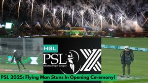 PSL 2025: Flying Man Stuns Rawalpindi in Opening Ceremony Of HBL PSLX