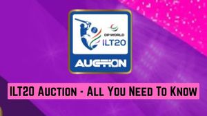 ILT20 Auction: All You Need To Know - Players to be Auctioned, Retention List, Team Purses, Time and Live Streaming Info