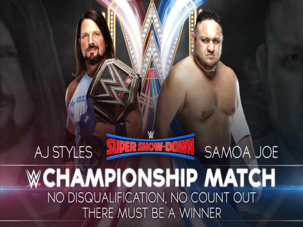 WWE Championship Match - NO DQ/NO Count-out: AJ Styles (c) vs Samoa Joe