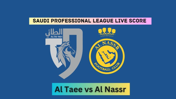 Al Taee vs Al Nassr