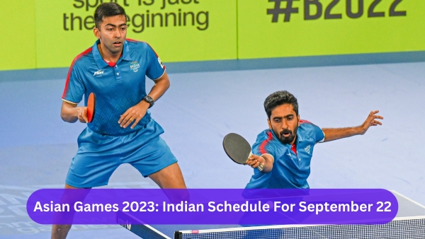 Asian Games 2023: India Schedule For Septemher 22