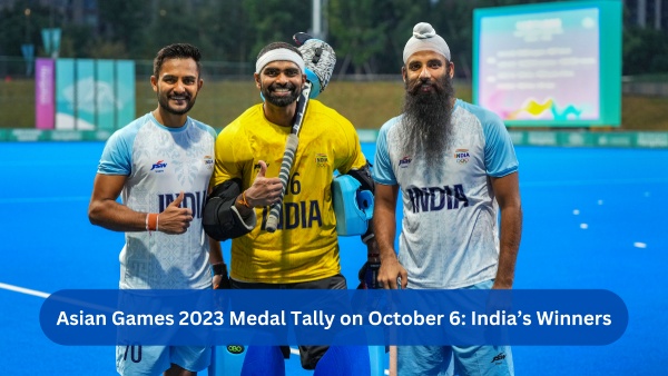 Asian Games 2023 Medal Tally on October 6: Indias Winners Till Today