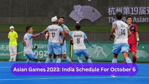 Asian Games 2023 Schedule For October 6: Indias Fixtures List