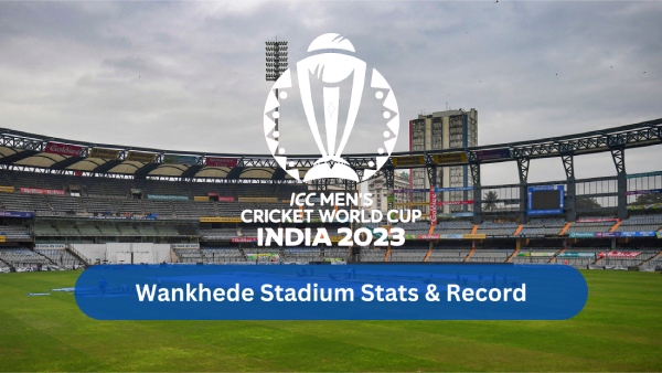 Wankhede Stadium ODI Record and Stats ahead of ICC World Cup 2023