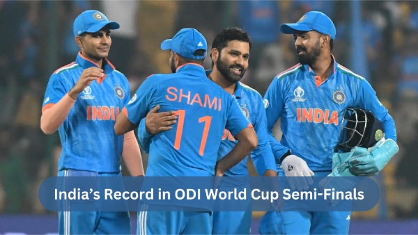 Indias World Cup Semi-Final Record