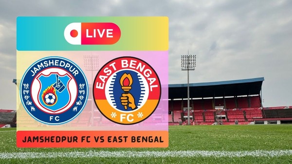 Jamshedpur FC vs East Bengal