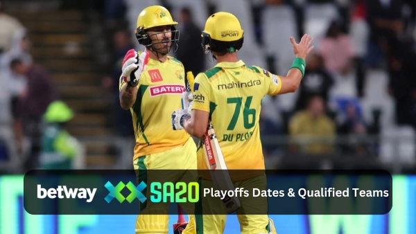 SA20 Season 2 Playoffs Qualfied Teans, Schedule, Venues and All you need to know