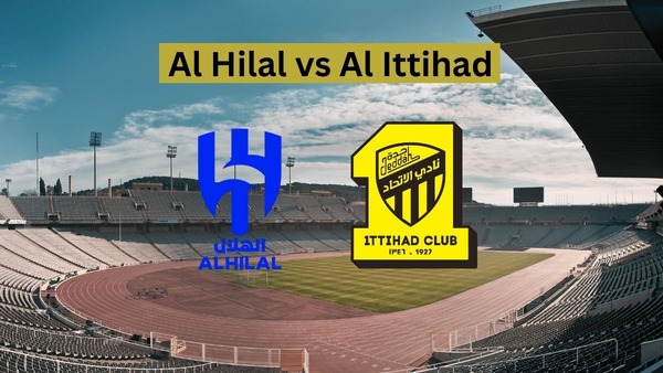 Al Hilal vs Al Ittihad