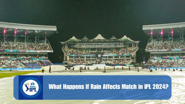 IPL 2024 Rain Rules What happens if weather or any other unavoidable circumstances afftect the league phase matches IPL 2024 Rain Rules What happens if weather or any other unavoidable circumstances afftect the league phase matches