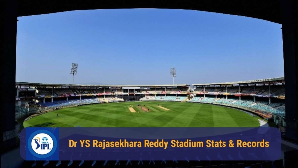 Dr YS Rajasekhara Reddy Stadium Vizag IPL records and stats