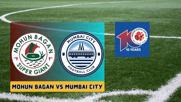 Mohun Bagan vs Mumbai City FC